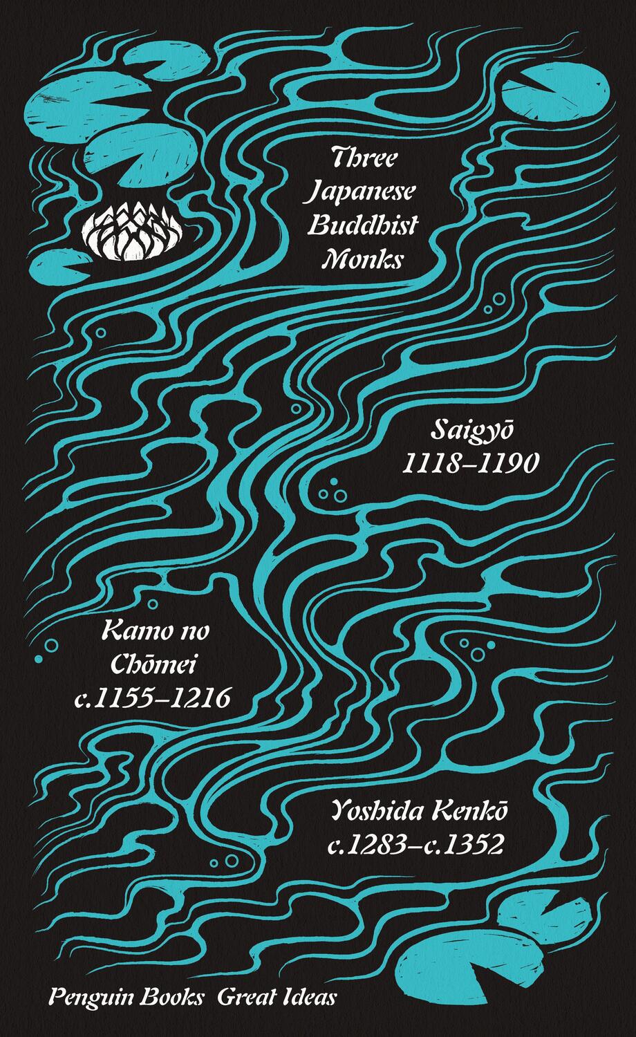 Cover: 9780241472910 | Three Japanese Buddhist Monks | Saigyo (u. a.) | Taschenbuch | 2020