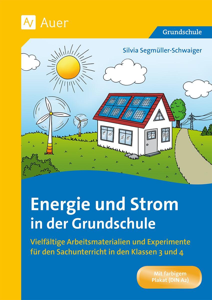 Cover: 9783403087199 | Energie und Strom in der Grundschule | Silvia Segmüller-Schwaiger