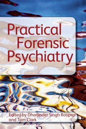 Cover: 9781444120639 | Practical Forensic Psychiatry | Dharjinder Singh Rooprai (u. a.)