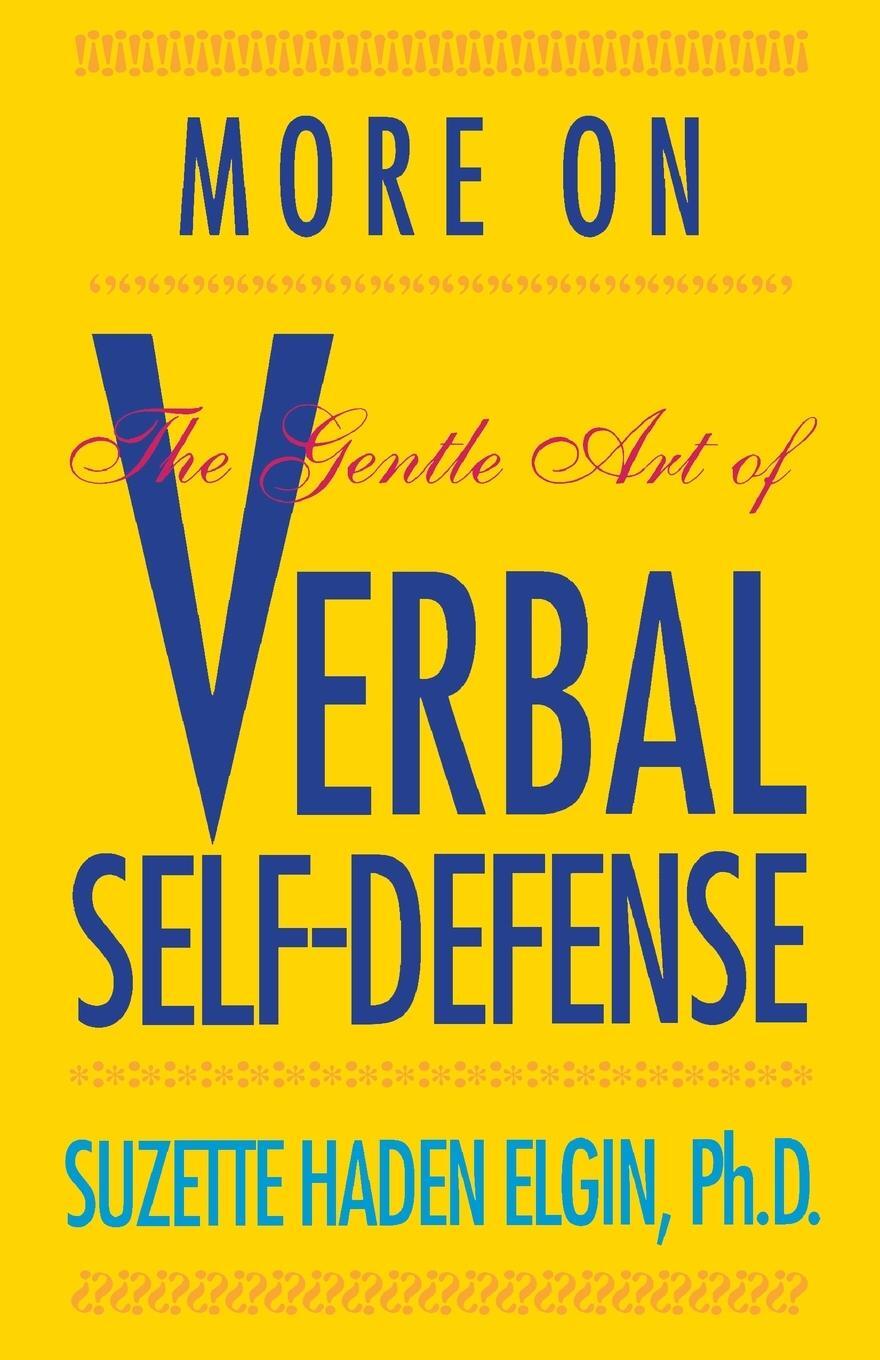Cover: 9780671764357 | More Verbal Self-Defense | Suzette Haden Elgin | Taschenbuch | 1991