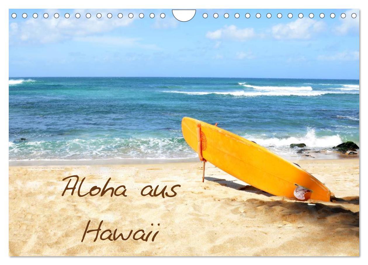 Cover: 9783435800186 | Aloha aus Hawaii (Wandkalender 2025 DIN A4 quer), CALVENDO...