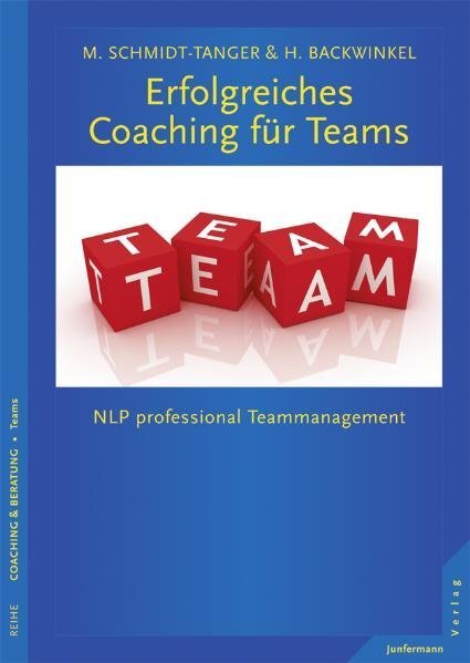 Cover: 9783873878648 | Erfolgreiches Coaching für Teams | Holger Backwinkel (u. a.) | Buch