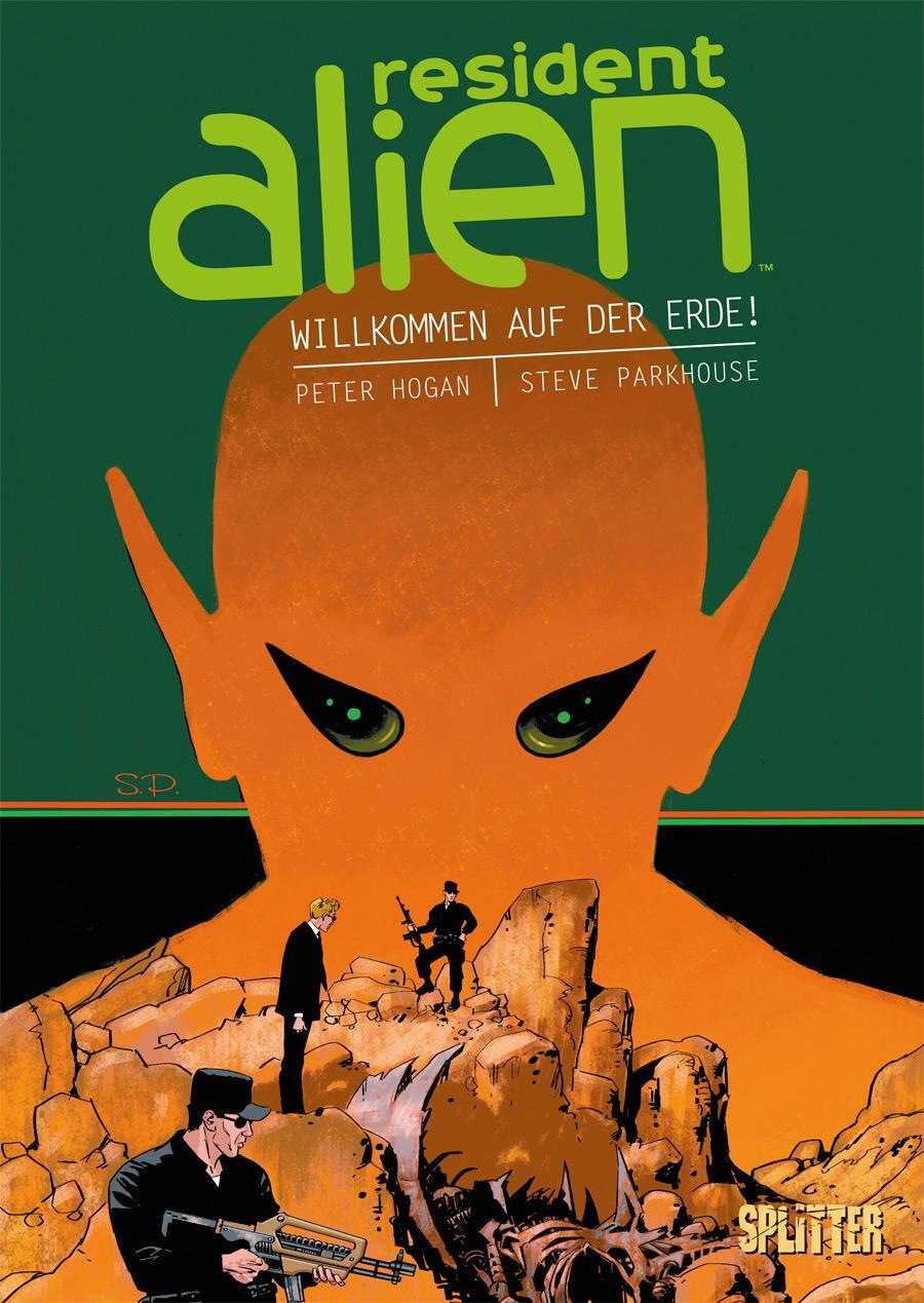 Cover: 9783967922653 | Resident Alien. Band 1 | Willkommen auf der Erde! | Peter Hogan | Buch