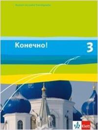 Cover: 9783125274969 | Konetschno! Band 3. Russisch als 2. Fremdsprache. Schülerbuch | Buch