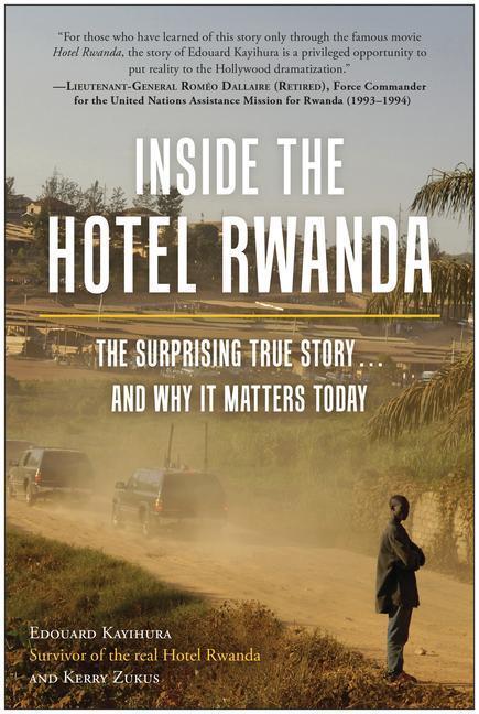 Cover: 9781637741160 | Inside the Hotel Rwanda | Edouard Kayihura (u. a.) | Taschenbuch