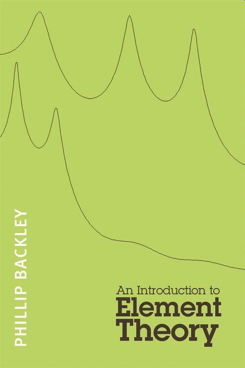 Cover: 9780748637430 | An Introduction to Element Theory | Phillip Backley | Taschenbuch