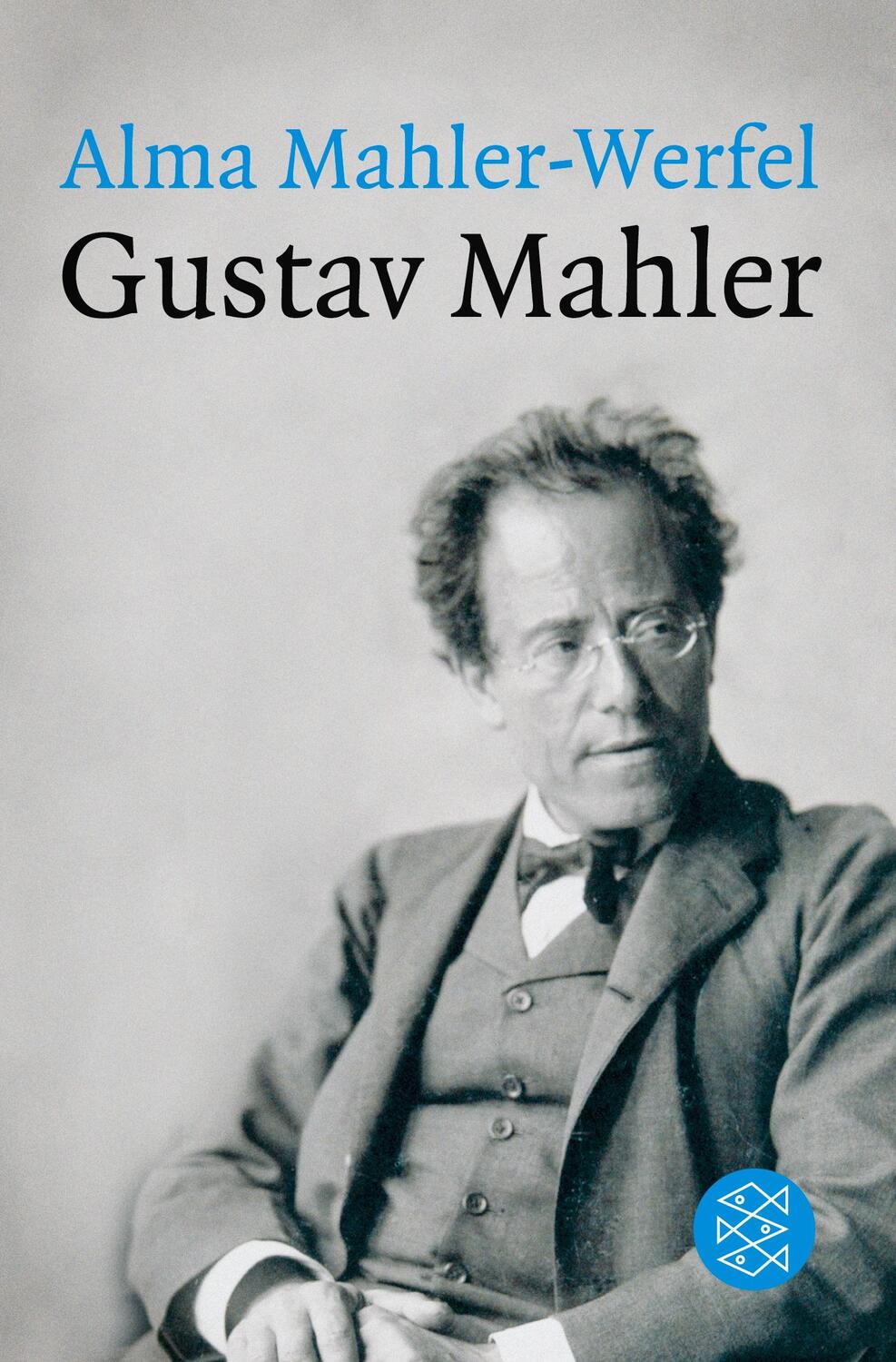 Cover: 9783596190379 | Gustav Mahler | Alma Mahler-Werfel | Taschenbuch | Paperback | 240 S.