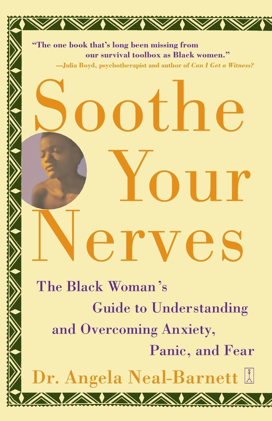Cover: 9780743225380 | Soothe Your Nerves | Angela Neal-Barnett | Taschenbuch | Paperback