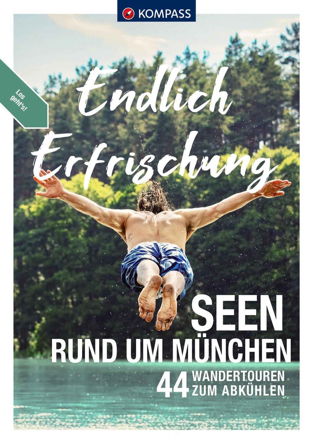 Cover: 9783991218555 | KOMPASS Endlich Erfrischung - Seen rund um München | Maria Strobl