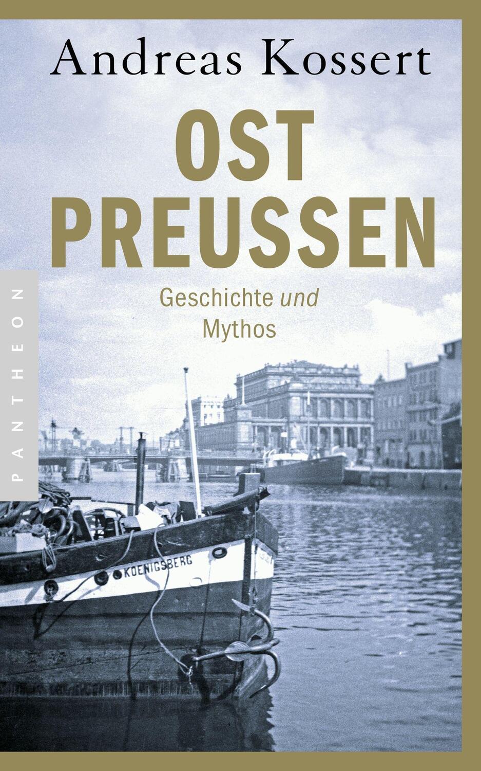 Ostpreußen - Kossert, Andreas