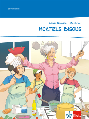 Cover: 9783125230958 | Mortels bisous. Comic | Comic Klasse 9/10: A2 | Marie Gauvillé | 2013
