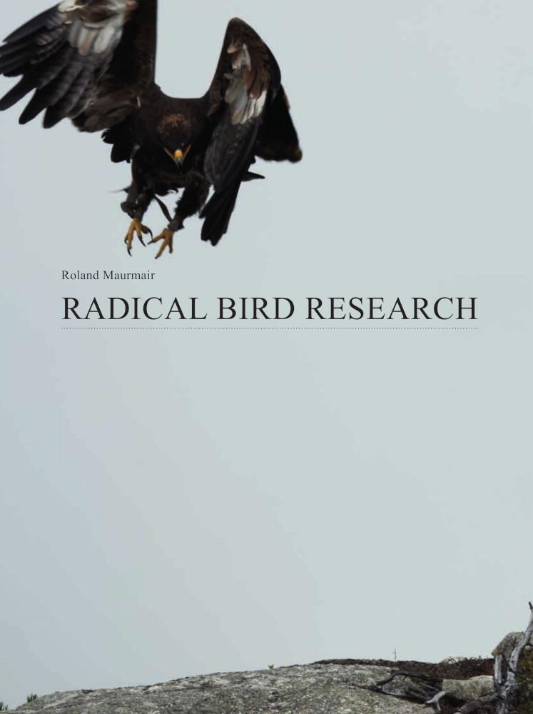 Cover: 9783903447103 | Radical Bird Research | Roland Maurmair | Taschenbuch | Deutsch | 2023