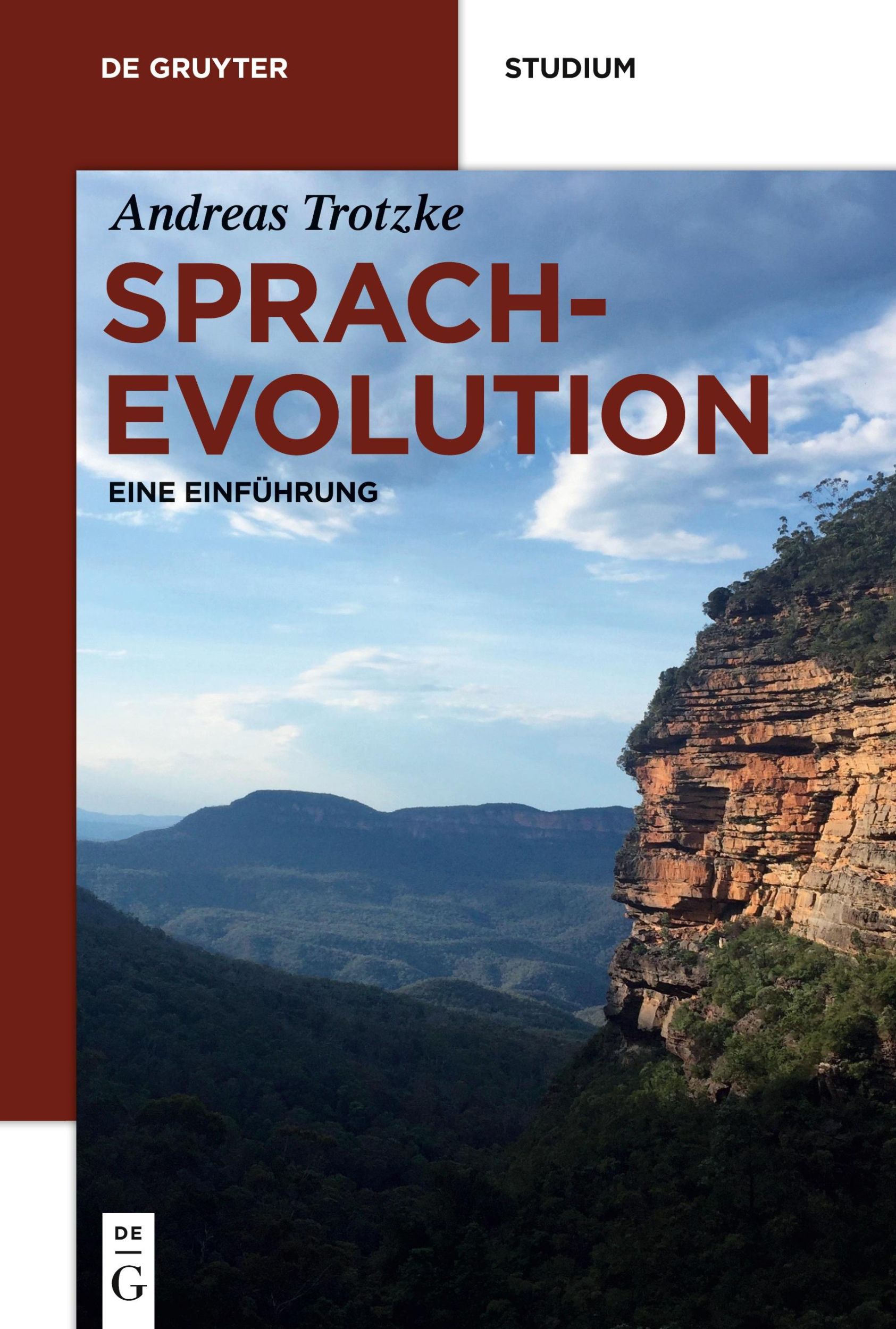 Cover: 9783110515619 | Sprachevolution | Eine Einführung | Andreas Trotzke | Taschenbuch | X