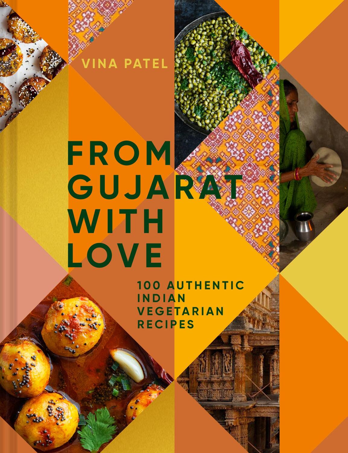Cover: 9781911663867 | From Gujarat With Love | 100 Authentic Indian Vegetarian Recipes