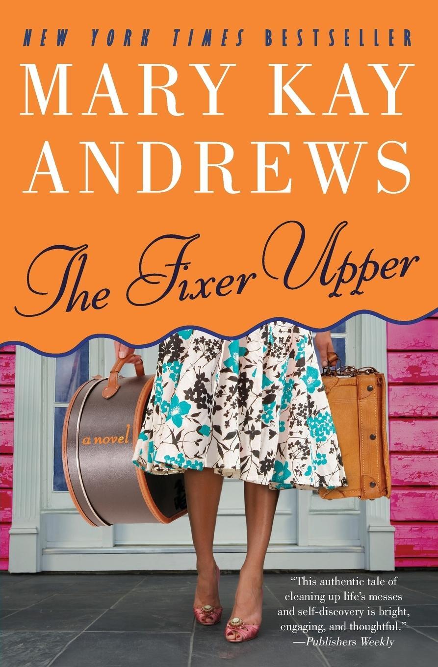 Cover: 9780060837396 | The Fixer Upper | Mary Kay Andrews | Taschenbuch | Paperback | 2012