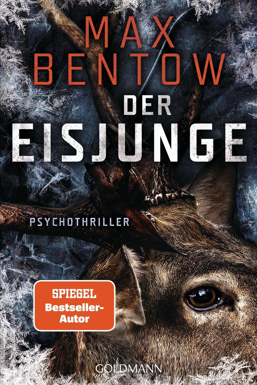 Cover: 9783442493494 | Der Eisjunge | Ein Fall für Nils Trojan 9. Psychothriller | Max Bentow