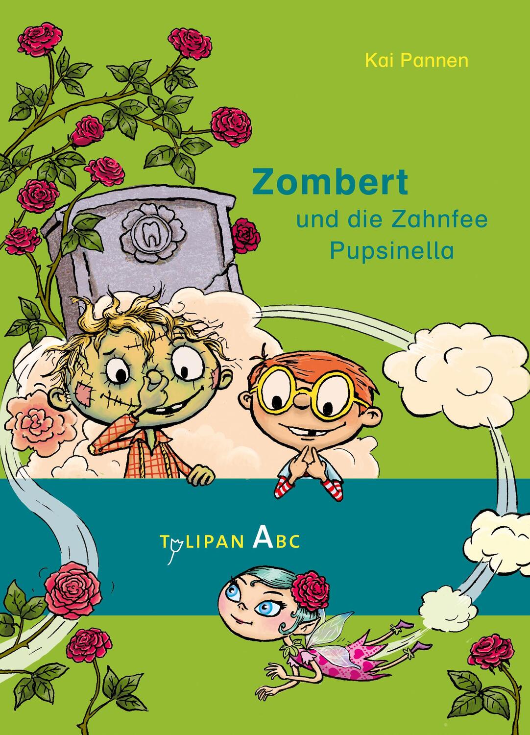 Cover: 9783864294310 | Zombert und die Zahnfee Pupsinella | Kai Pannen | Buch | Zombert