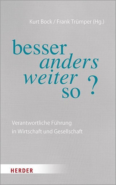 Cover: 9783451399817 | besser anders weiter so? | Frank Trümper (u. a.) | Buch | Deutsch