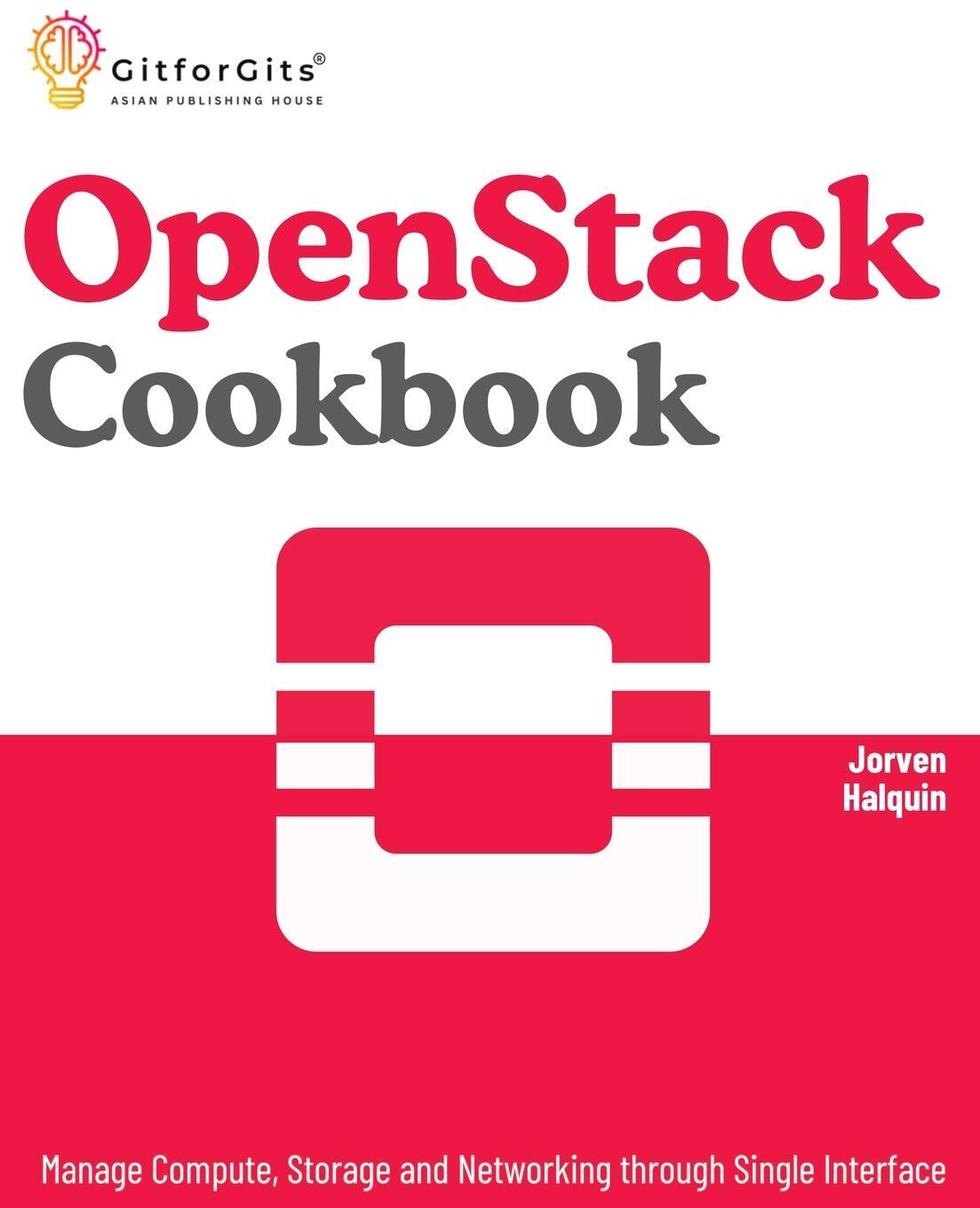 Cover: 9788119177806 | OpenStack Cookbook | Jorven Halquin | Taschenbuch | Paperback | 2024