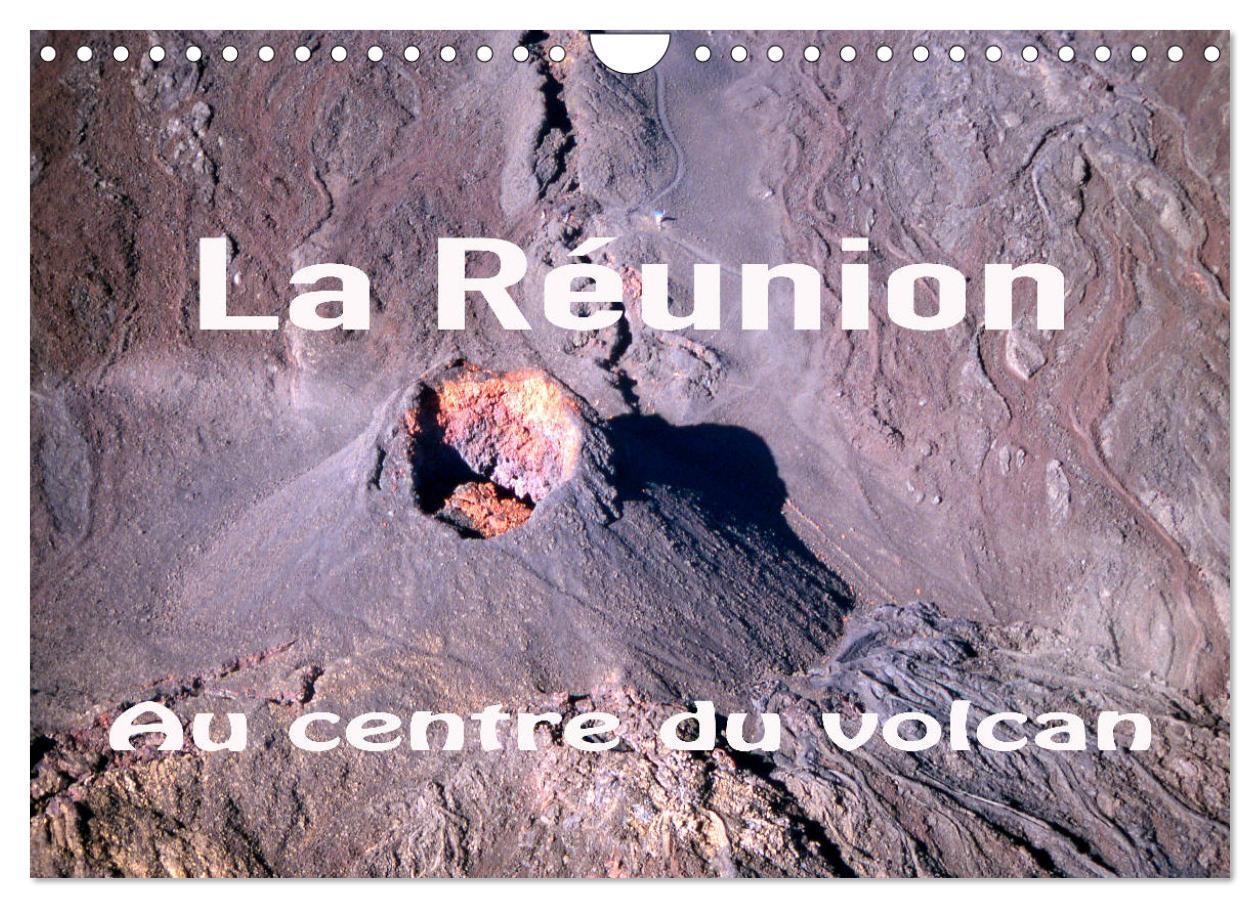 Cover: 9781325851256 | La Réunion, Au centre du volcan (Calendrier mural 2024 DIN A4...