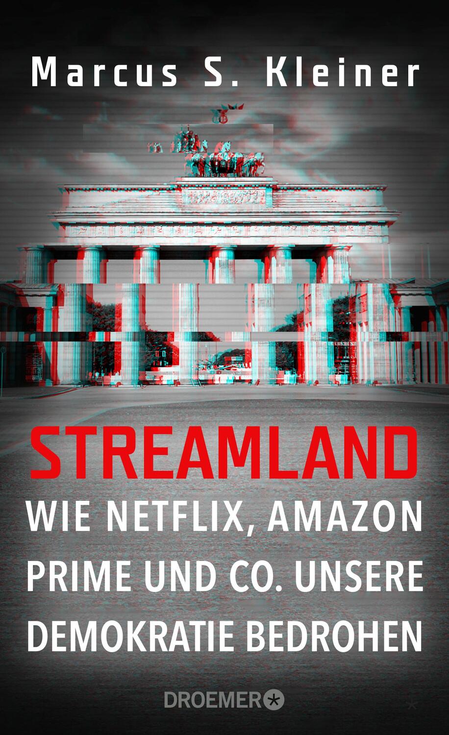 Cover: 9783426278314 | Streamland | Marcus S. Kleiner | Buch | 304 S. | Deutsch | 2020