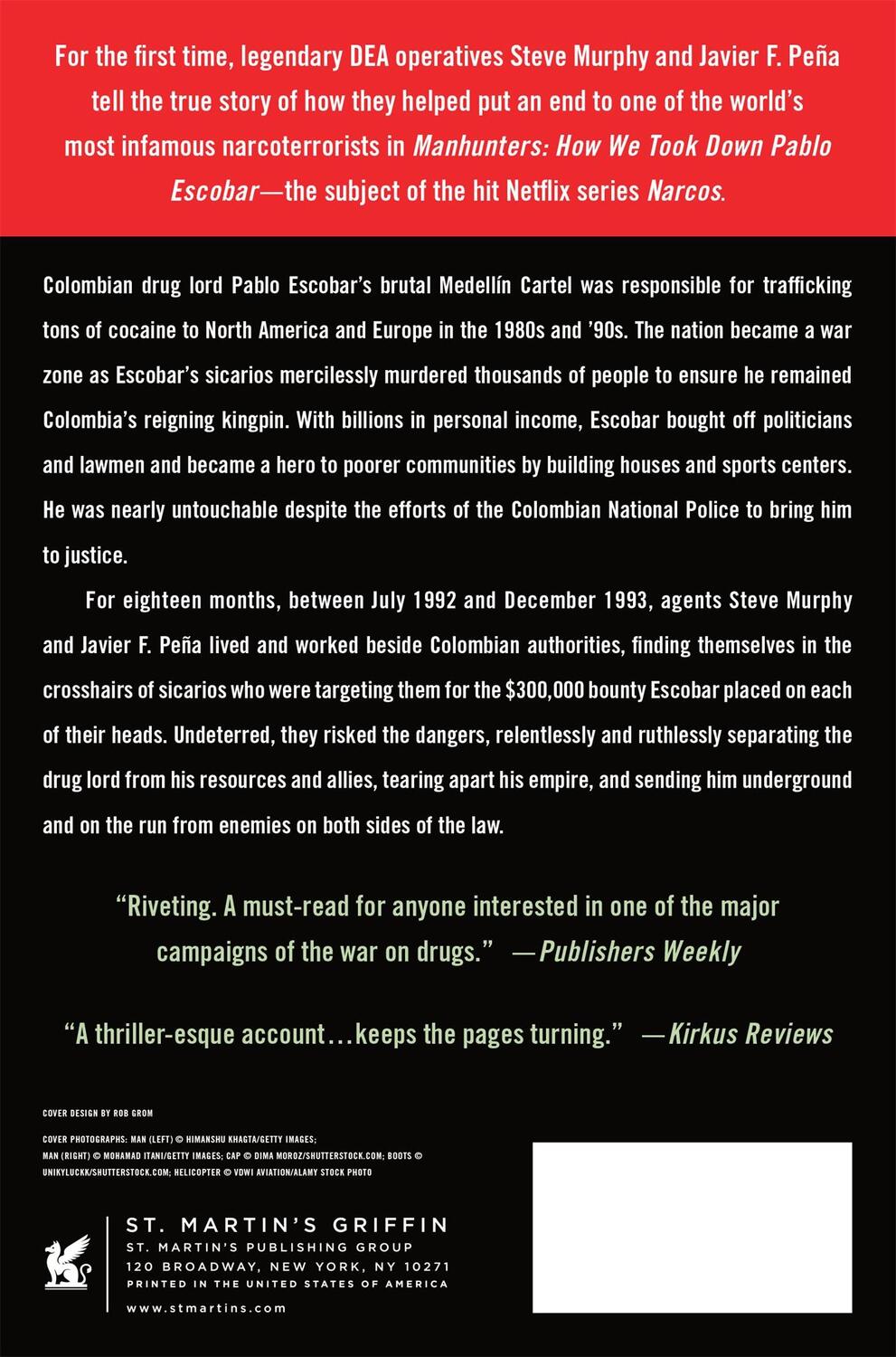 Rückseite: 9781250202895 | Manhunters | How We Took Down Pablo Escobar | Steve Murphy (u. a.)
