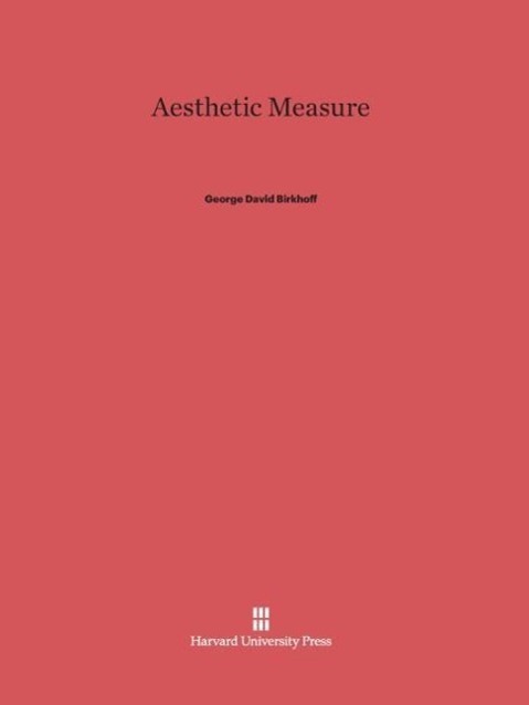 Cover: 9780674730229 | Aesthetic Measure | George David Birkhoff | Buch | Englisch