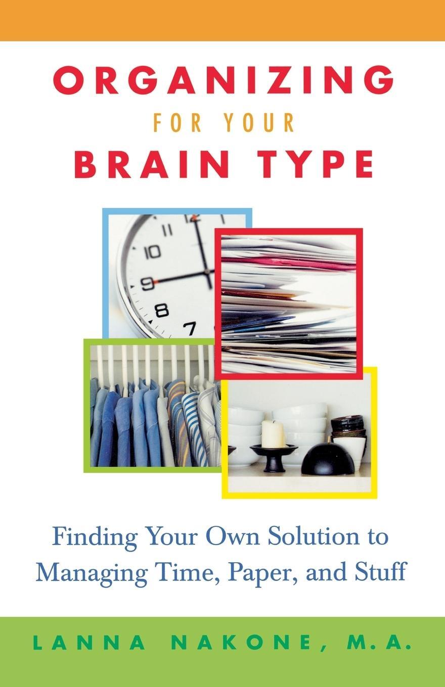 Cover: 9780312339777 | Organizing for Your Brain Type | Lanna Nakone | Taschenbuch | Englisch