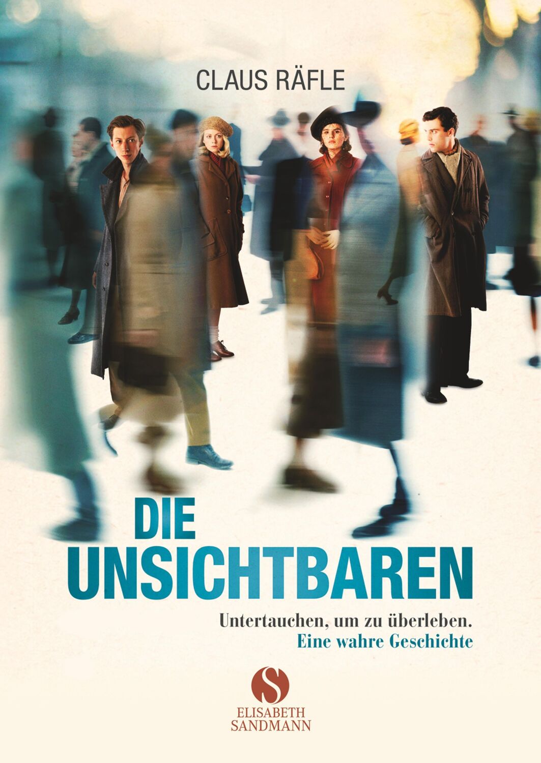 Cover: 9783945543443 | Die Unsichtbaren | Claus Räfle | Taschenbuch | 160 S. | Deutsch | 2017