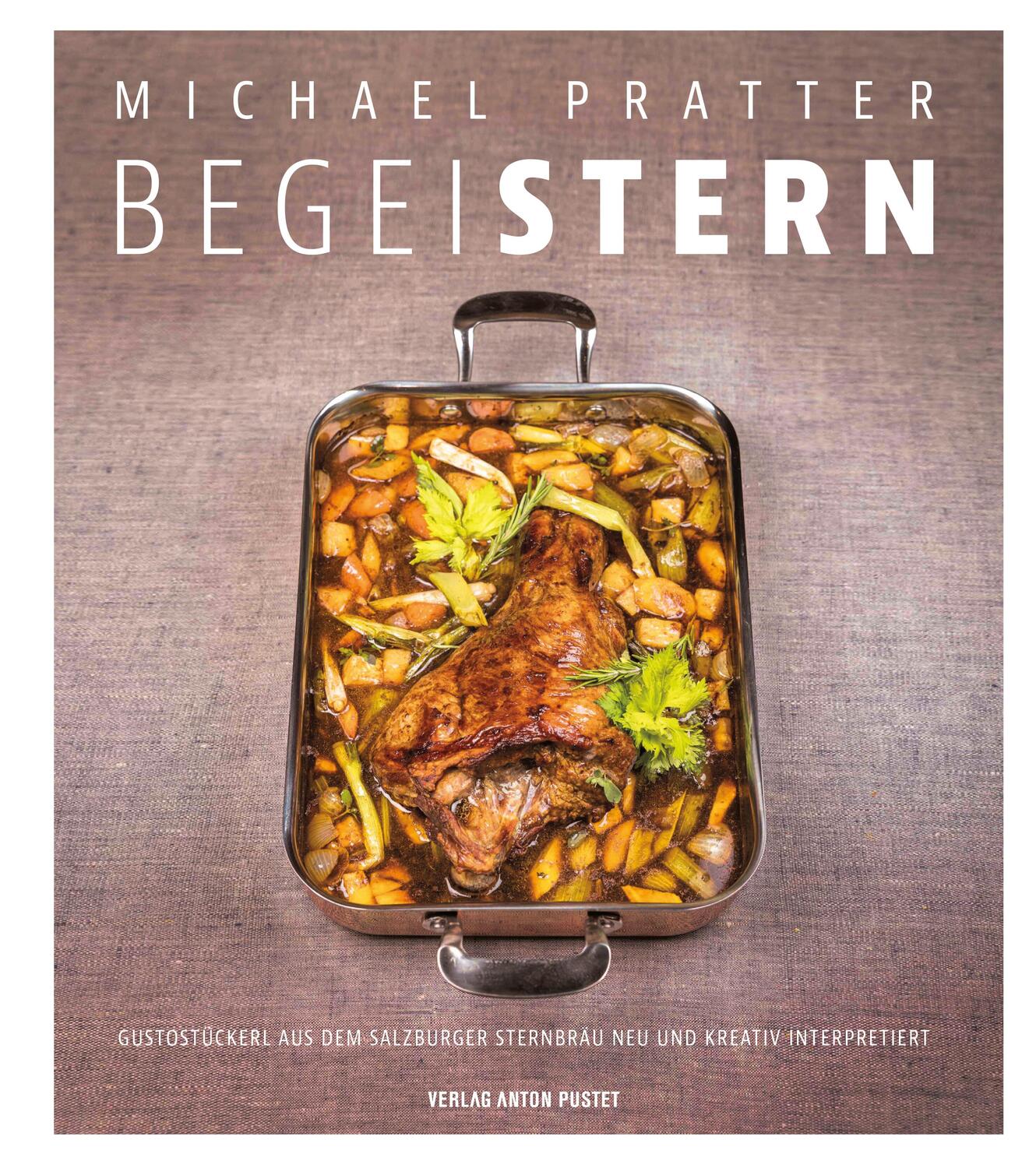 Cover: 9783702510787 | BegeiSTERN | Michael Pratter | Buch | 160 S. | Deutsch | 2023