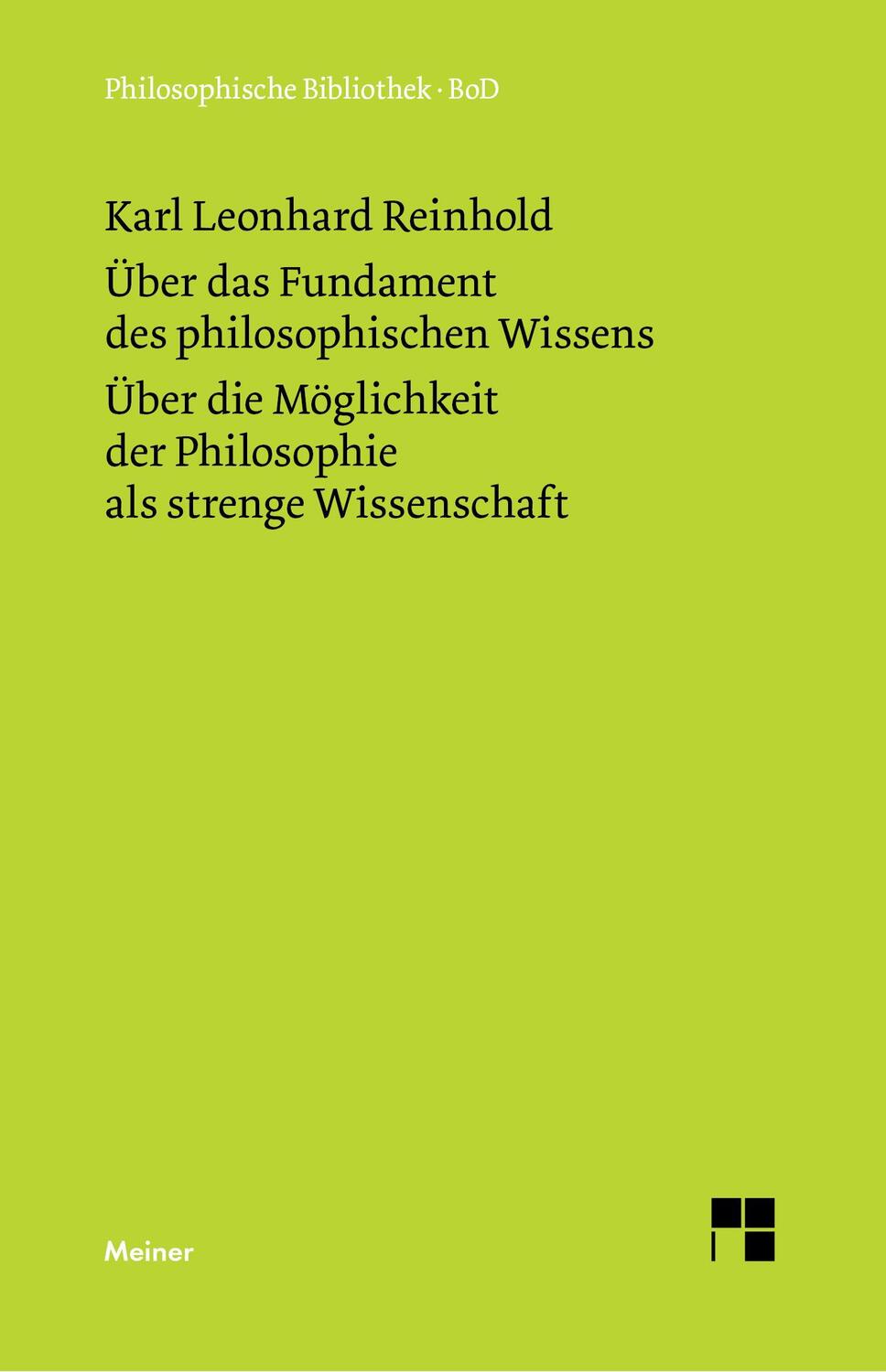 Cover: 9783787303854 | Über das Fundament des philosophischen Wissens (1791). Über die...