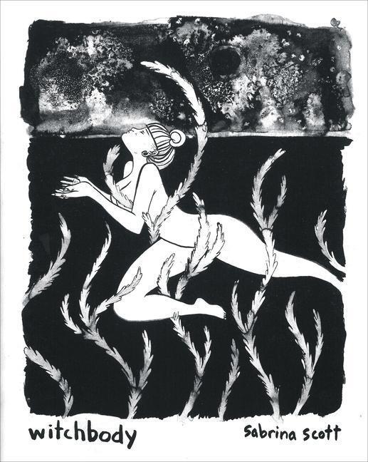 Cover: 9781578636648 | Witchbody: A Graphic Novel | Sabrina Scott | Taschenbuch | Englisch