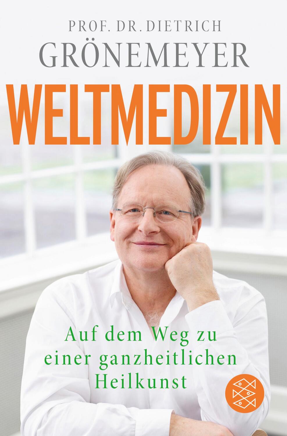 Cover: 9783596183050 | Weltmedizin | Dietrich Grönemeyer | Taschenbuch | Deutsch | 2020