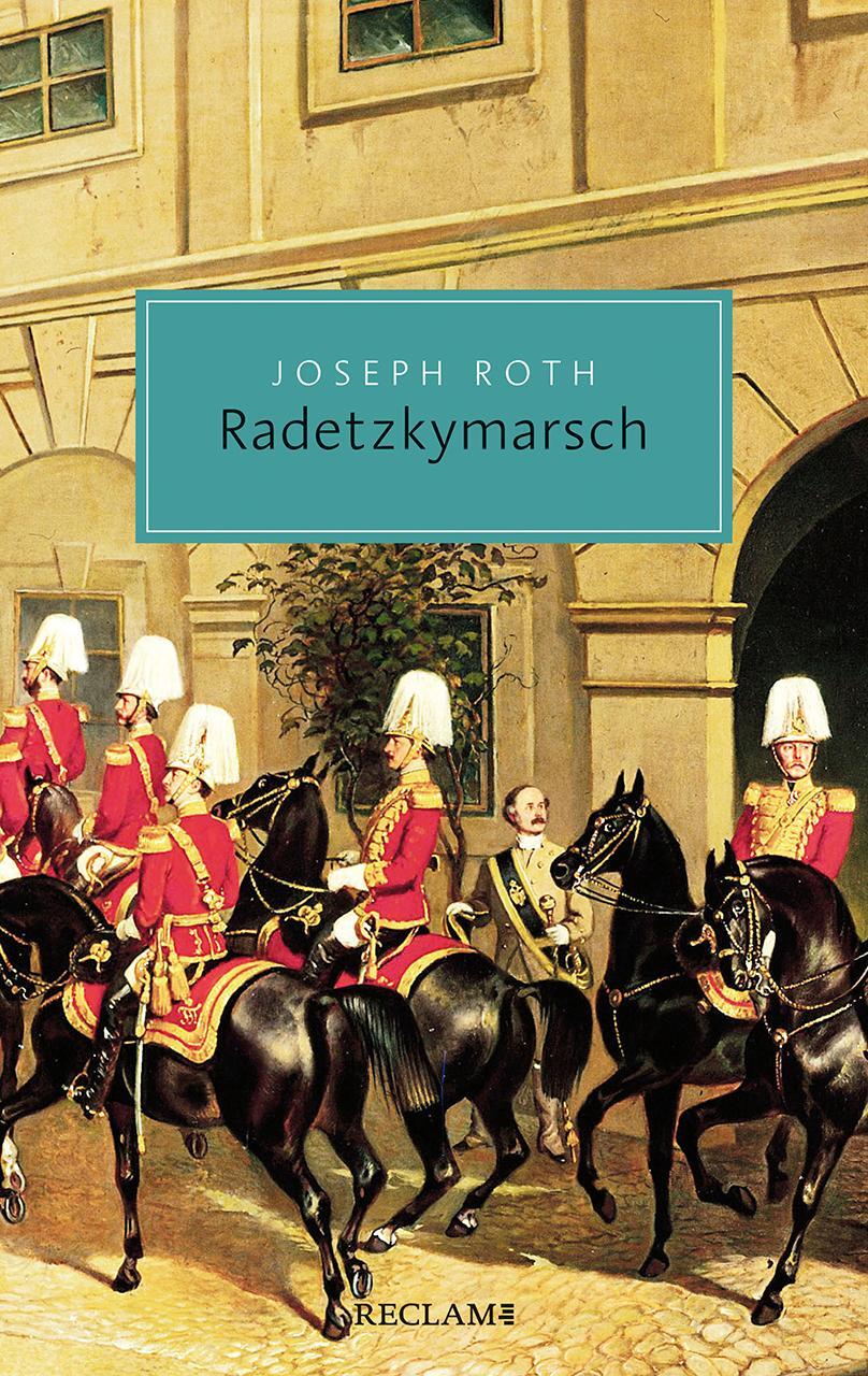 Cover: 9783150207413 | Radetzkymarsch | Joseph Roth | Taschenbuch | Reclam Taschenbuch | 2024