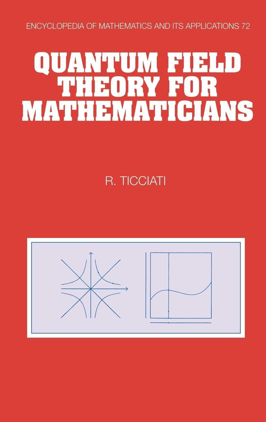 Cover: 9780521632652 | Quantum Field Theory for Mathematicians | Robin Ticciati (u. a.)
