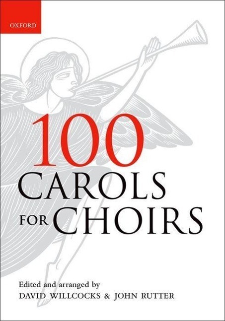 Cover: 9780193355798 | 100 Carols For Choirs - Spiralbound | Spiral-bound paperback | Buch