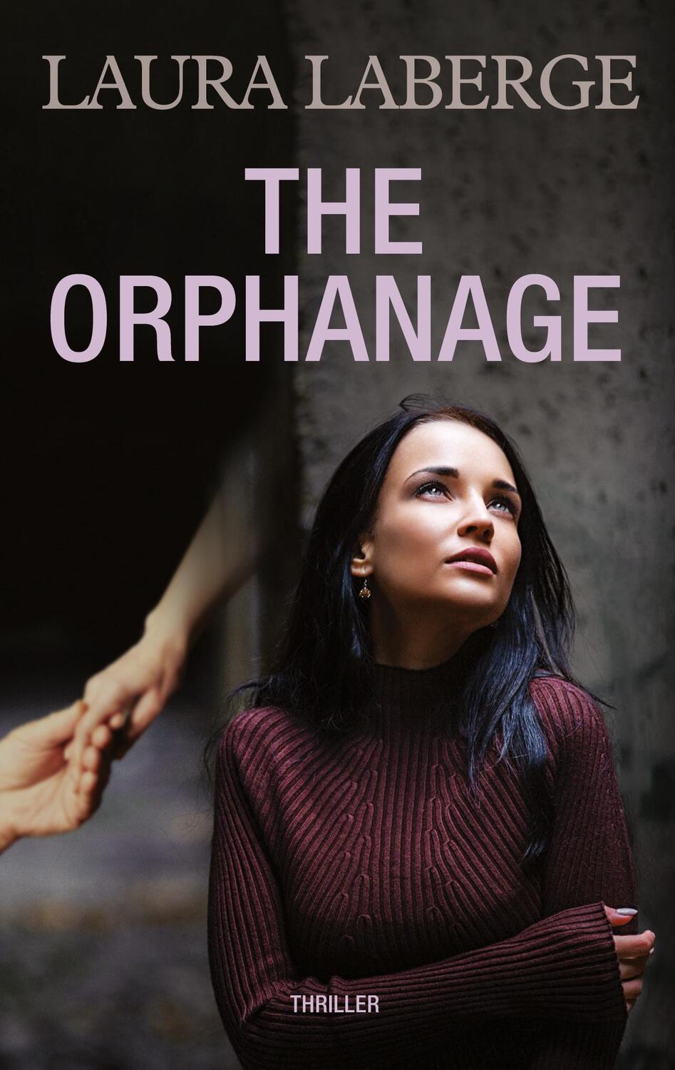 Cover: 9783759741493 | The Orphanage | Laura Laberge | Taschenbuch | Paperback | 334 S.