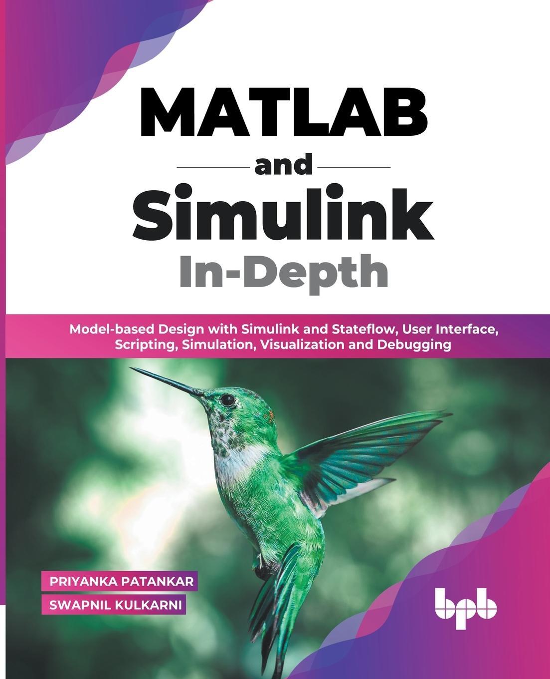 Cover: 9789355512048 | MATLAB and Simulink In-Depth | Priyanka Patankar | Taschenbuch | 2022