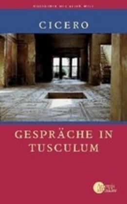 Cover: 9783050053714 | Gespräche in Tusculum | Cicero | Buch | 394 S. | Deutsch | 2011