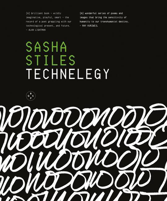 Cover: 9781913606732 | Technelegy | Sasha Stiles | Buch | Gebunden | Englisch | 2022