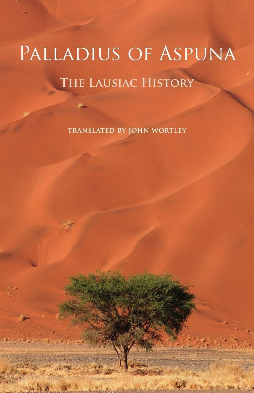 Cover: 9780879072520 | The Lausiac History | Palladius of Aspuna | Taschenbuch | Paperback