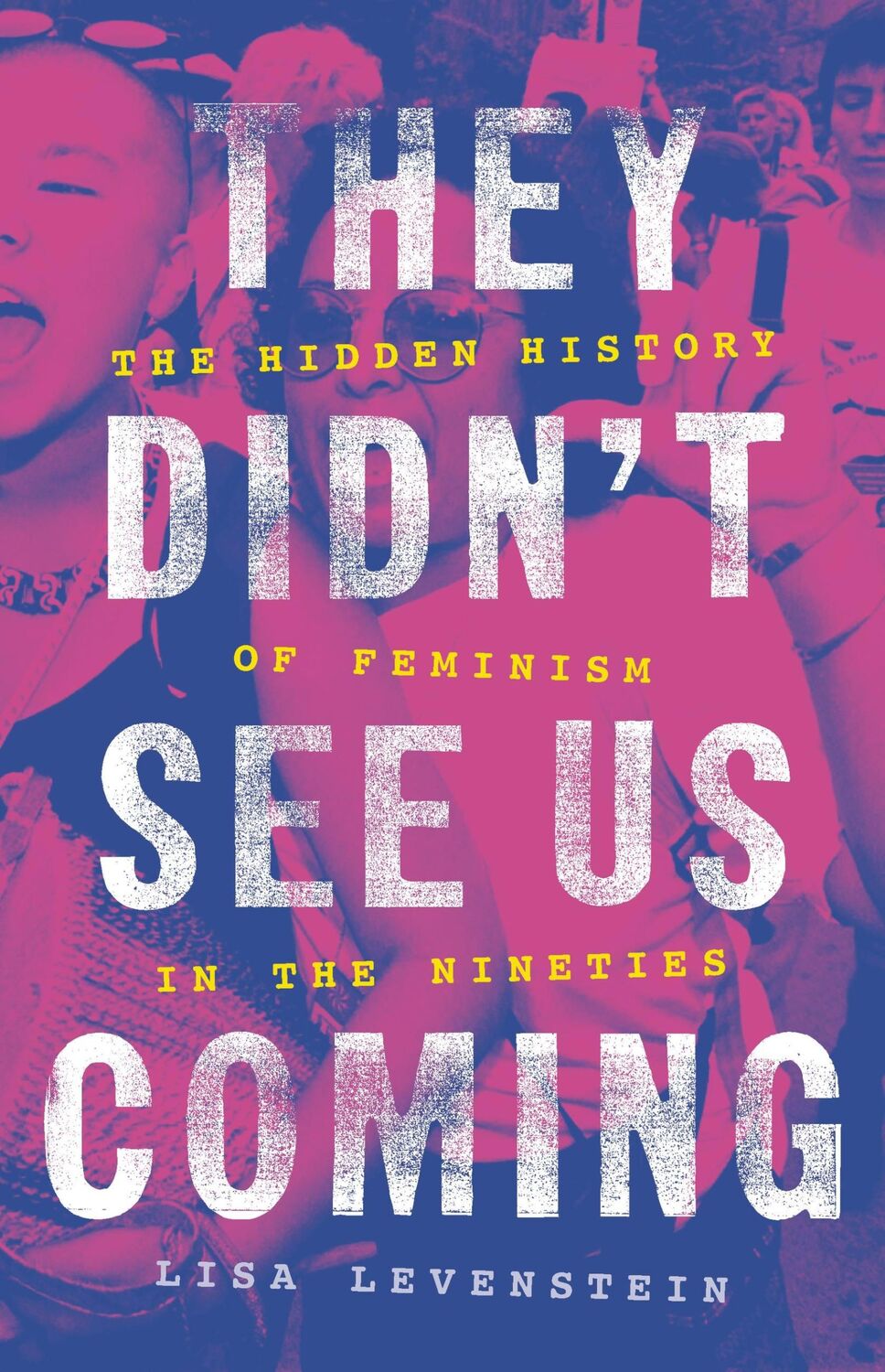 Cover: 9780465095285 | They Didn't See Us Coming | Lisa Levenstein | Buch | Englisch | 2020