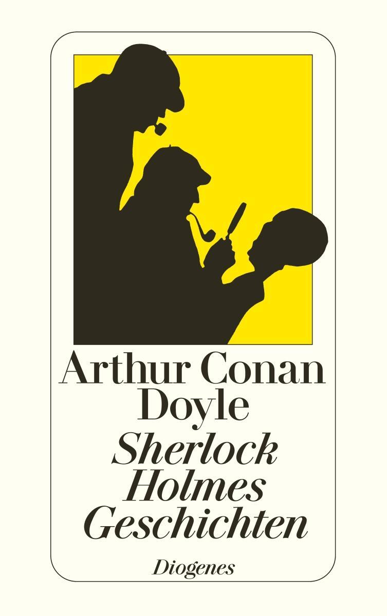 Cover: 9783257212112 | Sherlock Holmes Geschichten | Arthur Conan Doyle | Taschenbuch | 2001
