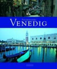 Cover: 9783881896689 | Faszinierendes Venedig | Faszination | Ulrike/Galli, Max Ratay | Buch