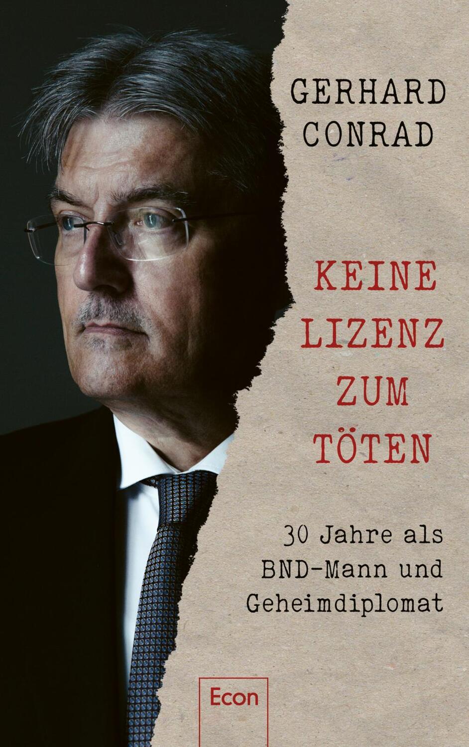 Cover: 9783430210799 | Keine Lizenz zum Töten | Gerhard Conrad (u. a.) | Buch | Deutsch