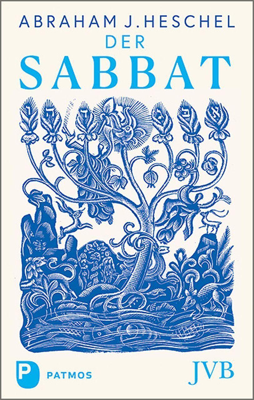 Cover: 9783843614153 | Der Sabbat | Seine Bedeutung für Menschen heute | Abraham J. Heschel