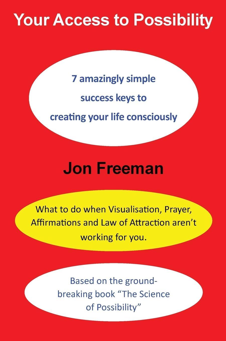 Cover: 9780993319211 | Your Access to Possibility | Jon Freeman | Buch | Englisch | 2019