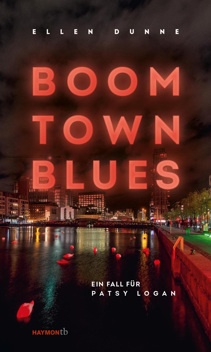 Cover: 9783709979396 | Boom Town Blues | Ein Fall für Patsy Logan | Ellen Dunne | Taschenbuch