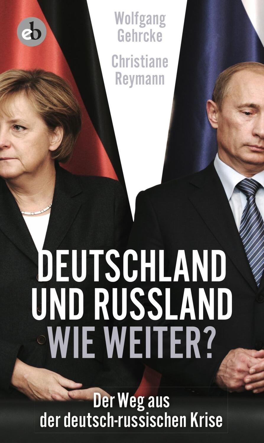 Cover: 9783958410572 | Deutschland und Russland - wie weiter? | Reymann | Taschenbuch | 2017