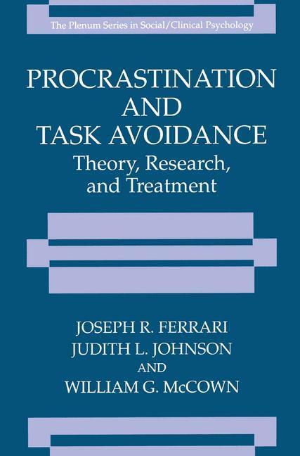 Cover: 9780306448423 | Procrastination and Task Avoidance | Theory, Research, and Treatment